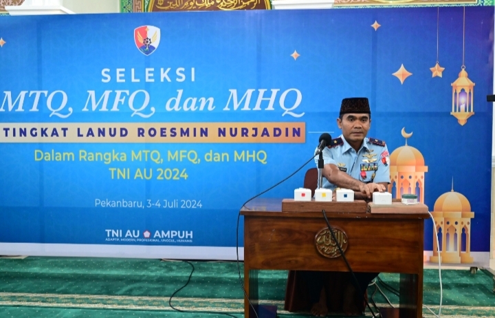 Danlanud Roesmin Nurjadin Buka Seleksi MTQ, MFQ, dan MHQ Tingkat Lanud Roesmin Nurjadin Tahun 2024